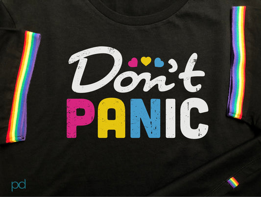 Don&#39;t Panic Rainbow T-Shirt, Pansexual Pan Pride Gift Idea, LGBTQ+ Pansexuality Support Graphic Print Design Tee Shirt Top