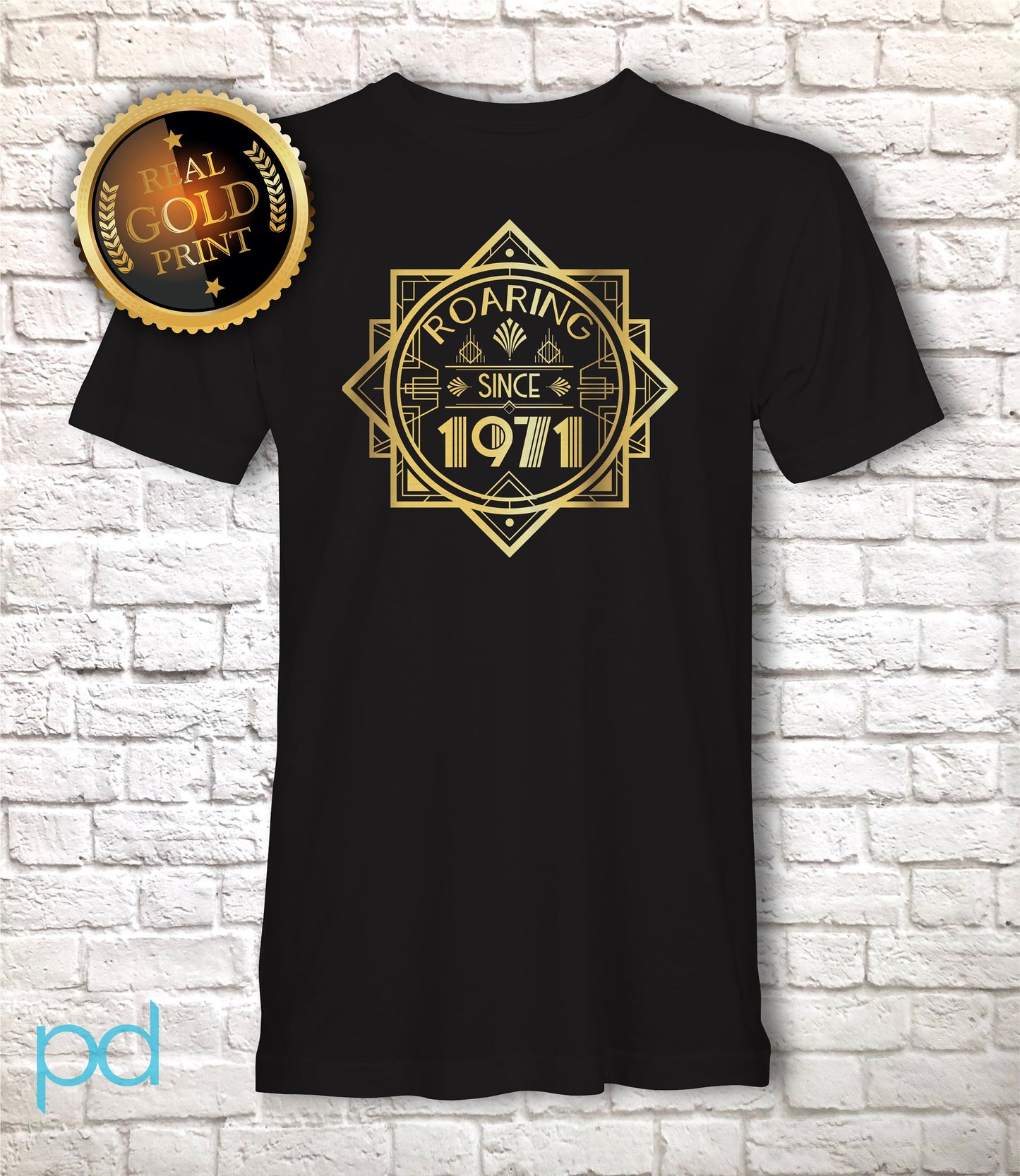 Roaring 1971 T Shirt Gold Foil Print, 51st Birthday Gift T-Shirt in Golden Art Deco 1920s Style, Fiftieth Unisex Tee Shirt Top