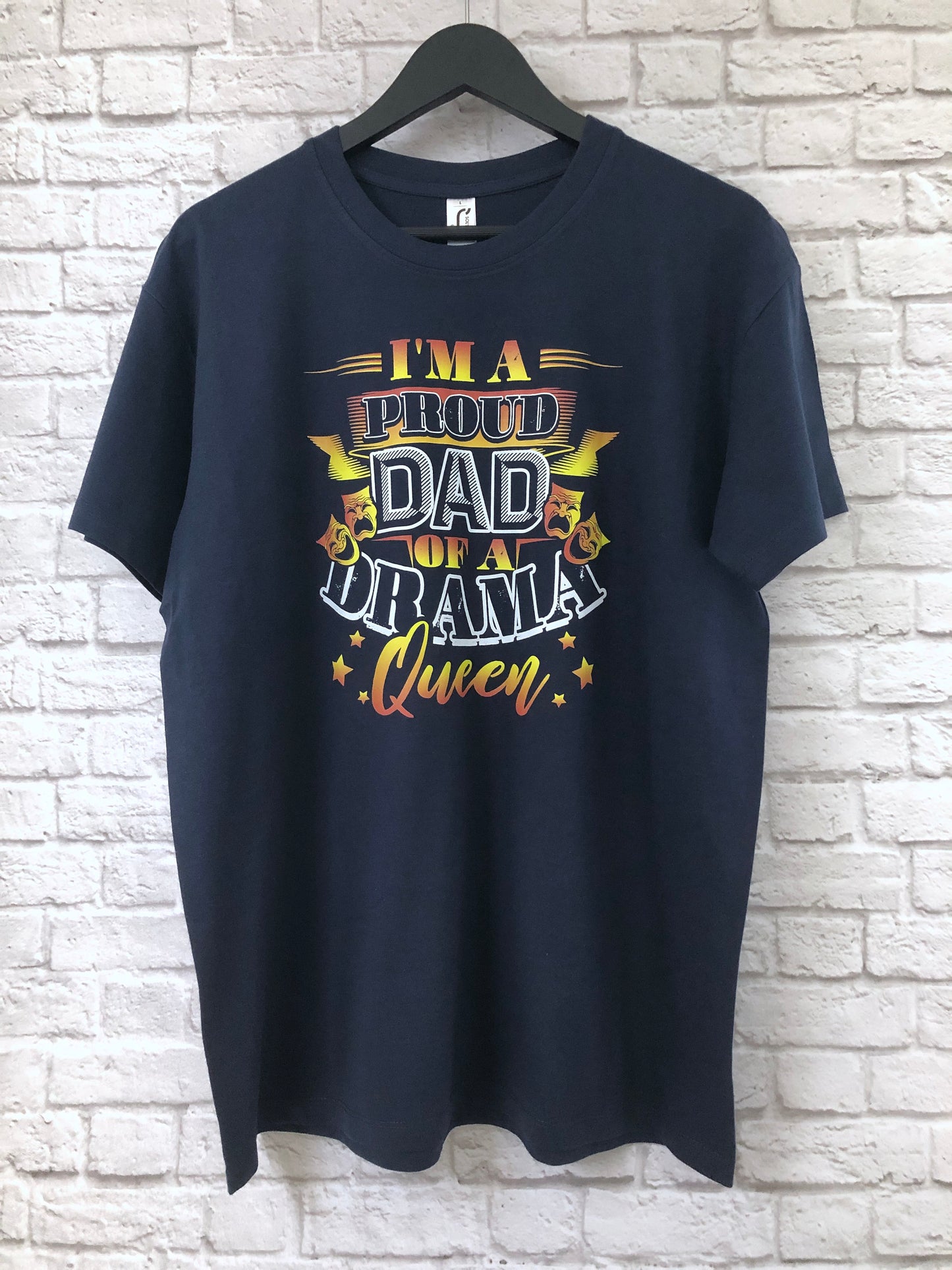 Proud Dad T-Shirt, Funny Drama Queen Gift Idea, Humorous Father Daughter Graphic Print Design Printed on Tee Shirt Top