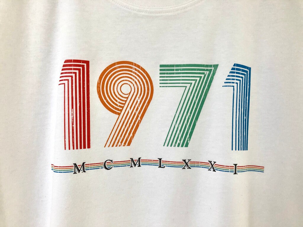 1971 Women's T Shirt, 51st Birthday Gift Ladies T-Shirt in Retro & Vintage 70s style, MCMLXXI Fiftieth Bday Fitted Fit Tee Shirt Top