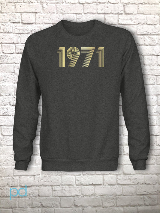 1971 Sweatshirt Metallic Gold or Silver Foil, 51st Birthday Gift Sweater in Retro & Vintage 70s style, Fiftieth Unisex Jumper Top