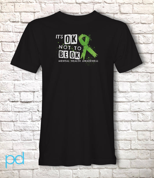 Mental Health Shirt, It's OK Not To Be OK